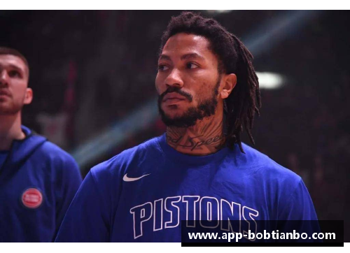 BOB天博罗斯NBA生涯全记录：从新秀辉煌到伤病挑战的岁月